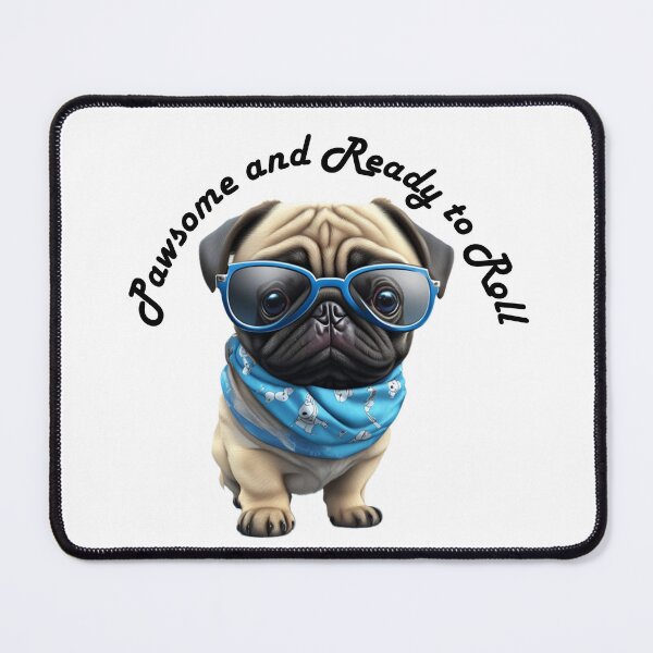 Item preview, Pawsome y listo para rodar, pug con gafas de sol designed and sold by Rothnaric.