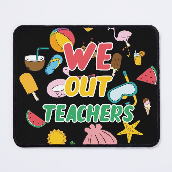 Item preview, we out teachers designed and sold by ZacreaDesigns.