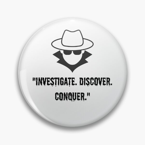 Item preview, Investigate. Discover. Conquer. Detective. Agent. designed and sold by DizzyShirts1.