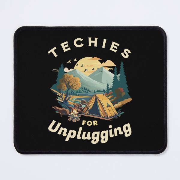 Item preview, Techies for Unplugging Outdoors IT Computer Professional designed and sold by The Junto Shop.