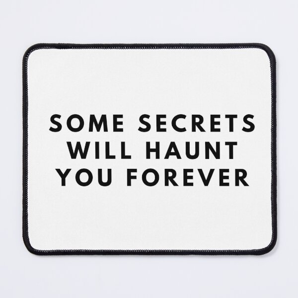 Item preview, some secrets will haunt you forever designed and sold by manandi1.