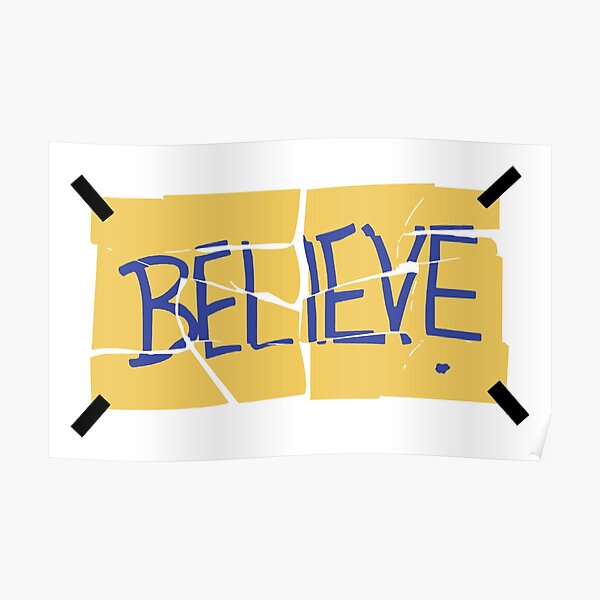 Ted Lasso Believe Sign Poster, All Home Prints