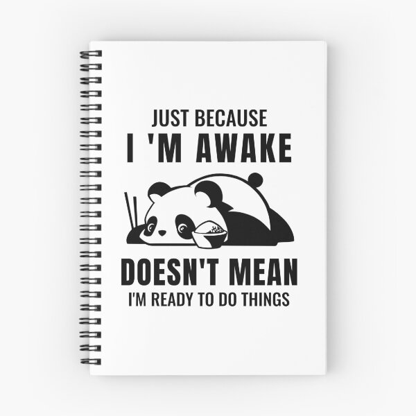 Item preview, Panda bear lazy / Just because Iam awake doesnt mean Iam ready to do things designed and sold by portrait4you.