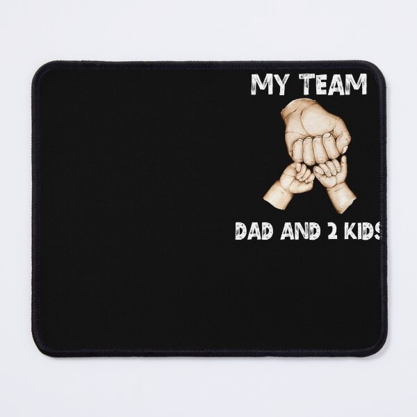 Item preview, My Team: DAD and 2 Kids" Heartwarming Graphic Design Celebrating Father-Child Bond designed and sold by ImaginativeImps.