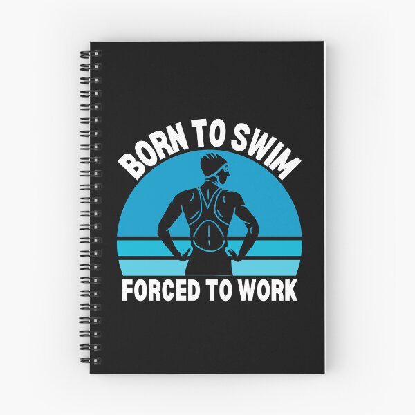 Item preview, Born to swim, forced to work designed and sold by EvergreenWhimsy.