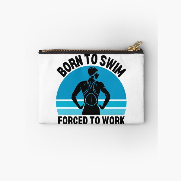 Item preview, Born to swim, forced to work designed and sold by EvergreenWhimsy.