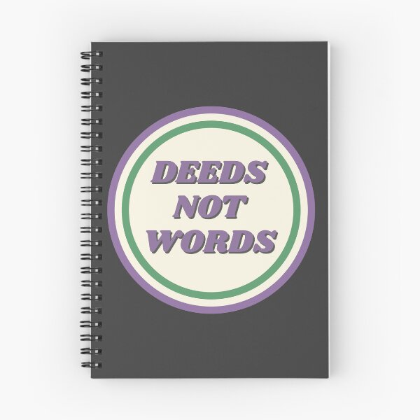 Item preview, Suffragette Deeds Not Words Quote designed and sold by LoveLittleRobin.