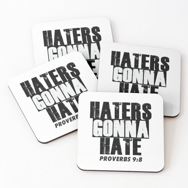 Item preview, Haters Gonna Hate - Proverbs 9:8 designed and sold by Zklag.
