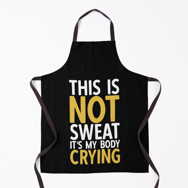 Item preview, This Is Not Sweat It's My Body Crying Weightlifting Workout Funny Sayings Gym Fitness designed and sold by YoungESC.