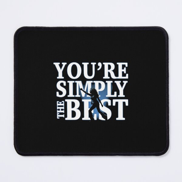 Item preview, You're Simply The Best Art designed and sold by cestees.