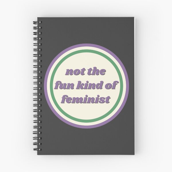 Item preview, Not the Fun Kind of Feminist designed and sold by LoveLittleRobin.