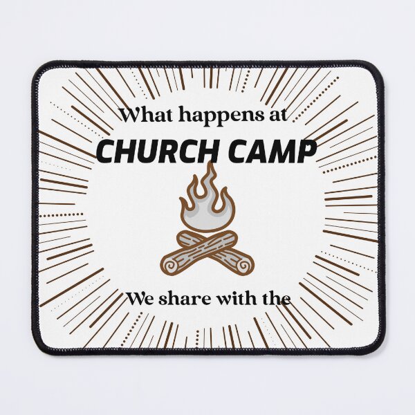 Item preview, What happens at Church Camp we share with the World designed and sold by DTD-Tees.