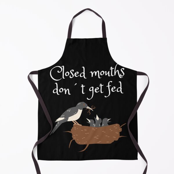 Item preview, Closed mouths don´t get fed designed and sold by TLC4ever.