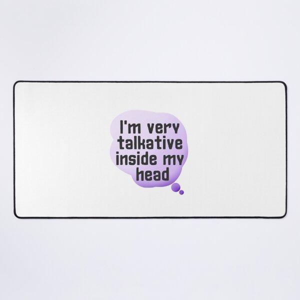 Item preview, I'm very talkative inside my head sticker by DozyJov  designed and sold by DozyJov.