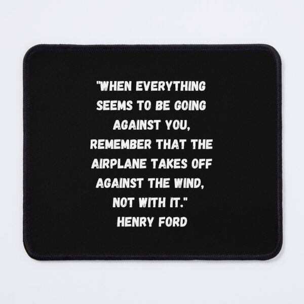 Item preview, Henry Ford quote designed and sold by Miki Design.
