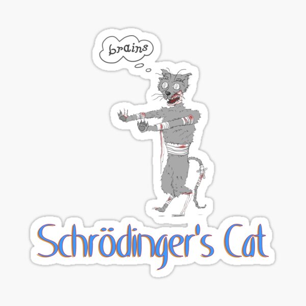 Artikel-Vorschau von Schrödingers Zombie-Katze, designt und verkauft von Dean Harkness.
