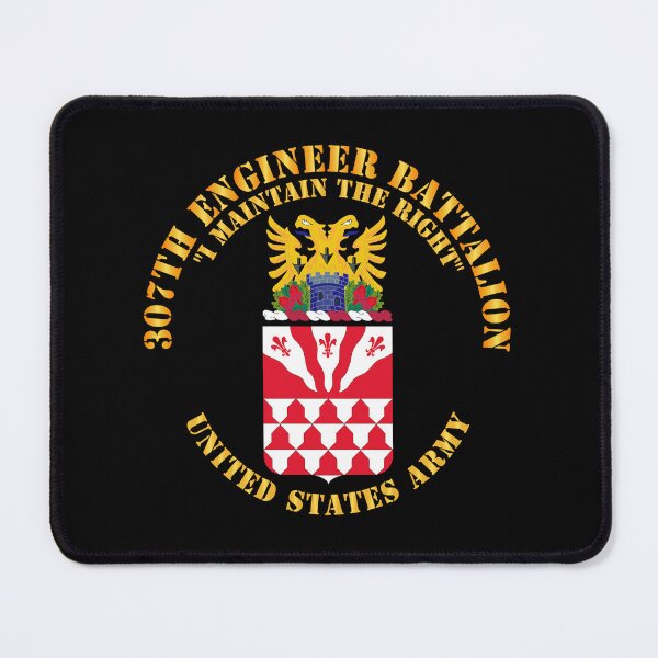 Item preview, Army - COA - 307th Engineer Battalion - I Maintain designed and sold by Military Insignia Products.