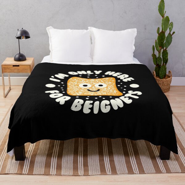Item preview, I'm Only Here For Beignets - Beignet Lovers designed and sold by TomThornton.