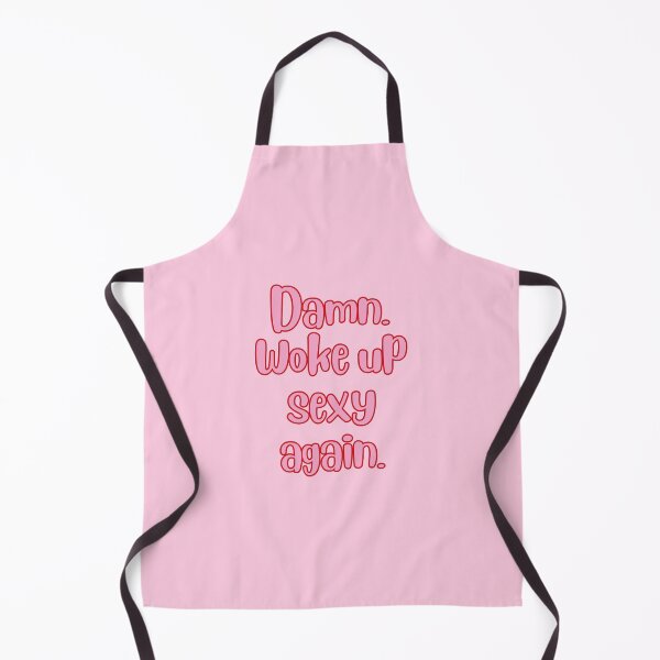 Item preview, Damn, Woke up Sexy Again, Self Love, Self Confidence, Self worth, Feminist, Pink designed and sold by Magic Love Art Print.