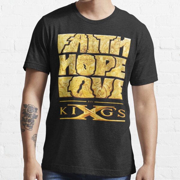 "King's X Faith Hope Love" Essential TShirt for Sale by CoryO