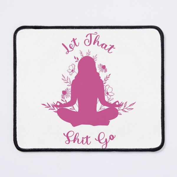 Item preview, Let That Shit Go - Pink Print designed and sold by SchmancyPrints.