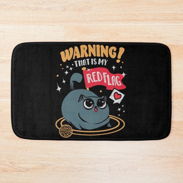 Item preview, Warning! That's My Red Flag designed and sold by Ilustrata®.