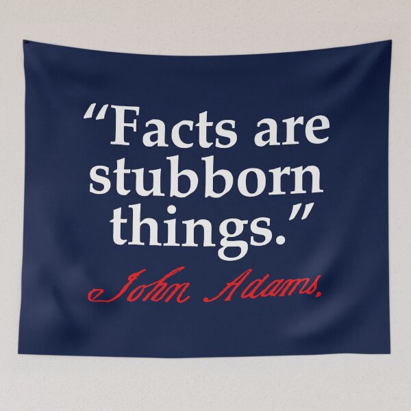 Item preview, Facts are stubborn things - John Adams (red white blue) designed and sold by Thelittlelord.