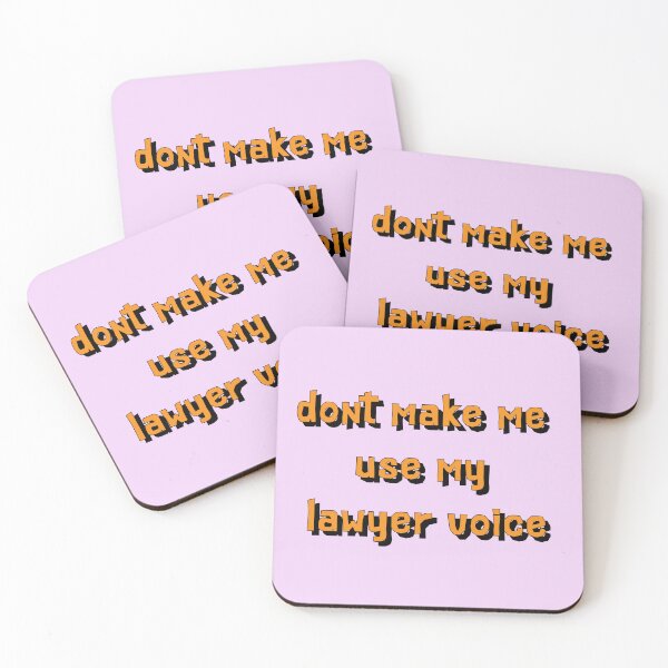 Item preview, dont make me use my lawyer voice designed and sold by KittyBoboo.