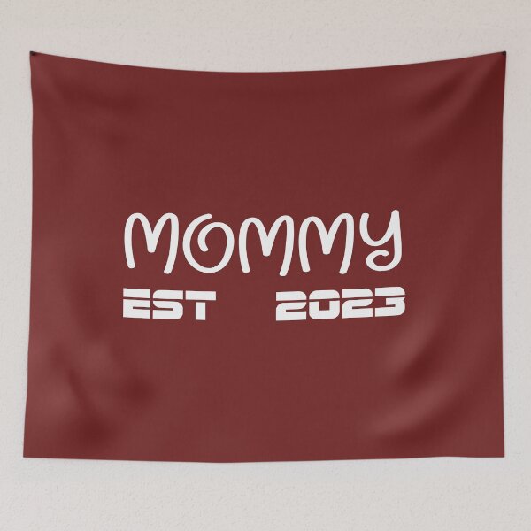 Item preview, MOMMY EST 2023 designed and sold by Fateh-Kro ⭐⭐⭐⭐⭐.