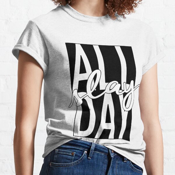 all day hustle t shirt