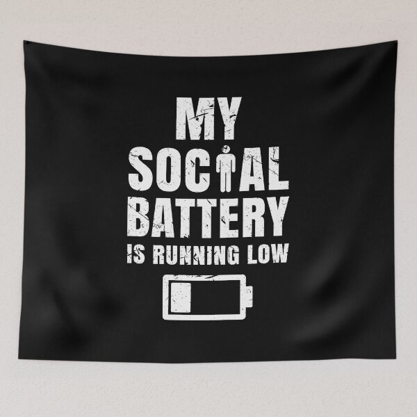 Artikelvorschau, Social Battery Is Running Low Introvertiert entworfen und verkauft von Lenny Stahl.