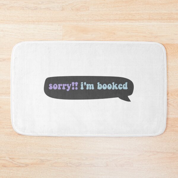 Item preview, Sorry, I'm booked designed and sold by Gwendesigns.