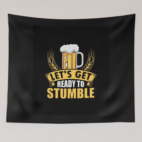 Item preview, Let's Get Ready To Stumble designed and sold by mturns57.