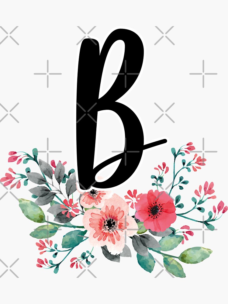 "Floral Letter B" Sticker For Sale By Mynameisliana | Redbubble