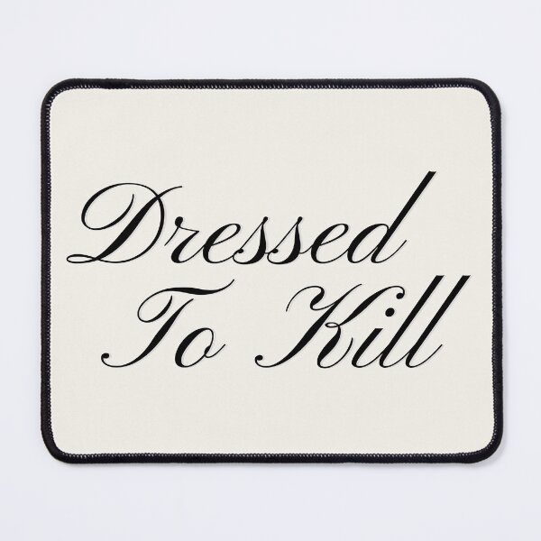 Item preview, Dressed to kill designed and sold by GabyDark.
