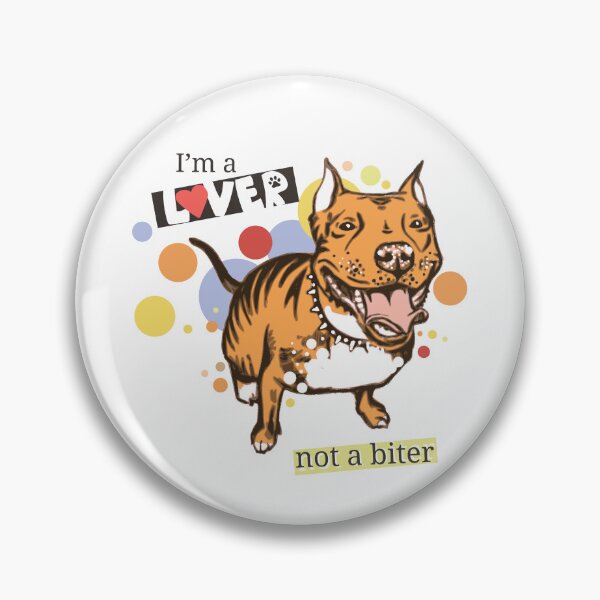 Item preview, Pitbull aestetic. I'm a lover, not a biter.  designed and sold by tinkerfrost.