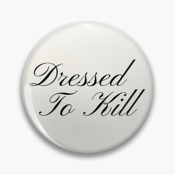 Item preview, Dressed to kill designed and sold by GabyDark.