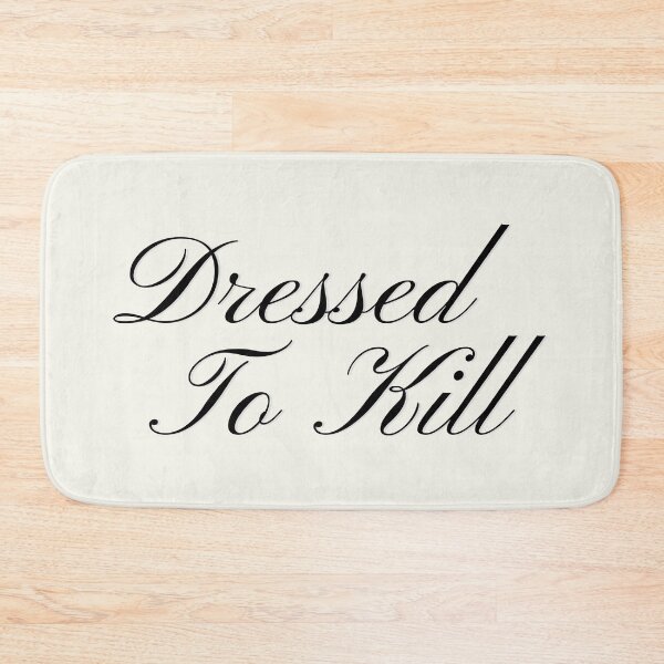 Item preview, Dressed to kill designed and sold by GabyDark.