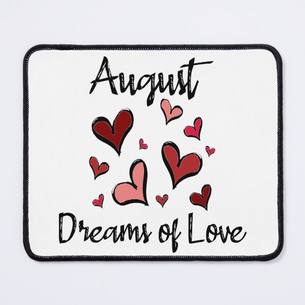 Item preview, August Dreams of Love designed and sold by DLADigitalArt.