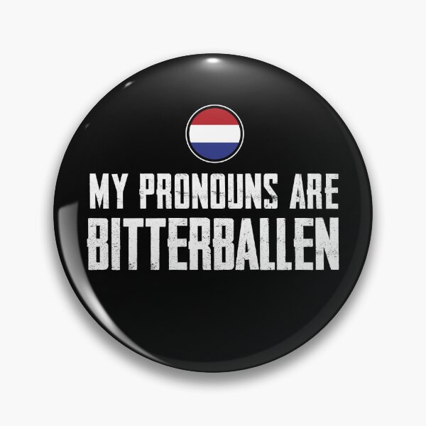 Item preview, My Pronouns Are Bitterballen designed and sold by twHistory.