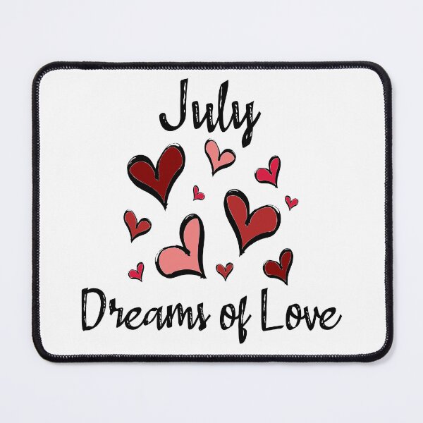 Item preview, July Dreams of Love designed and sold by DLADigitalArt.