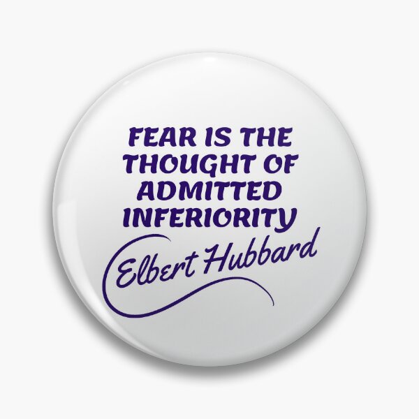 Item preview, Elbert Hubbard Quotes - Fear designed and sold by Writer Quotes.