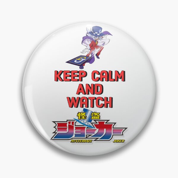 Item preview, Keep Calm And Watch Mysterious Joker designed and sold by Taylor Griffith.