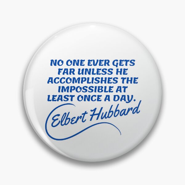 Item preview, Elbert Hubbard Quotes - Impossible designed and sold by Writer Quotes.