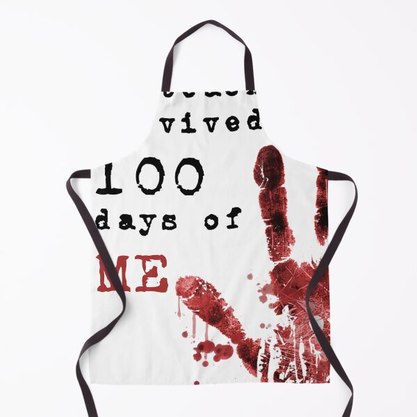 Item preview, My Teacher Survived 100 Days of Me designed and sold by DasaiArt.