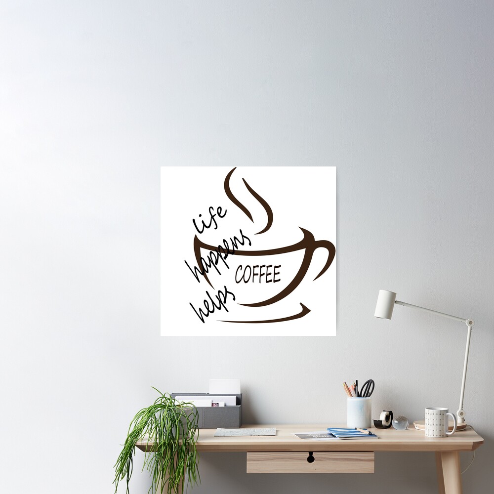 Poster Redbubble by for | coffee\