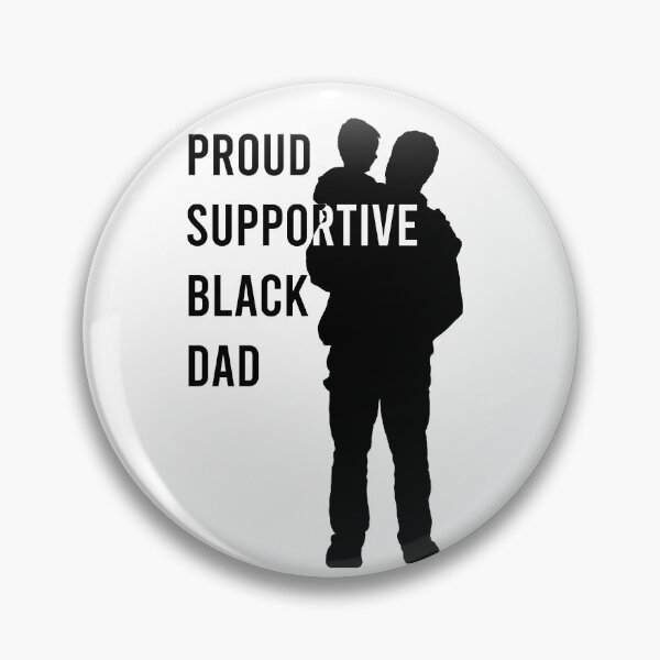Item preview, Proud Supportive Black Dad designed and sold by DasaiArt.