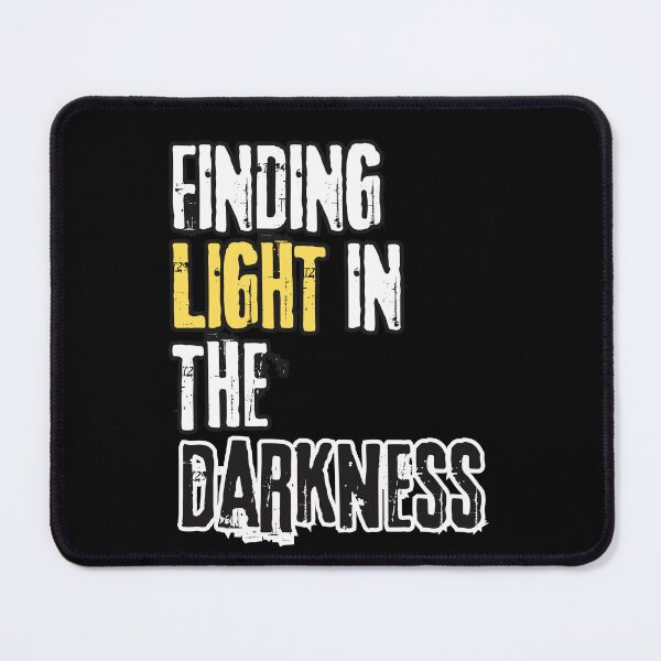 Item preview, Finding Light in the Darkness – Hope and Strength Quote Shirt designed and sold by TeeeCrafted.