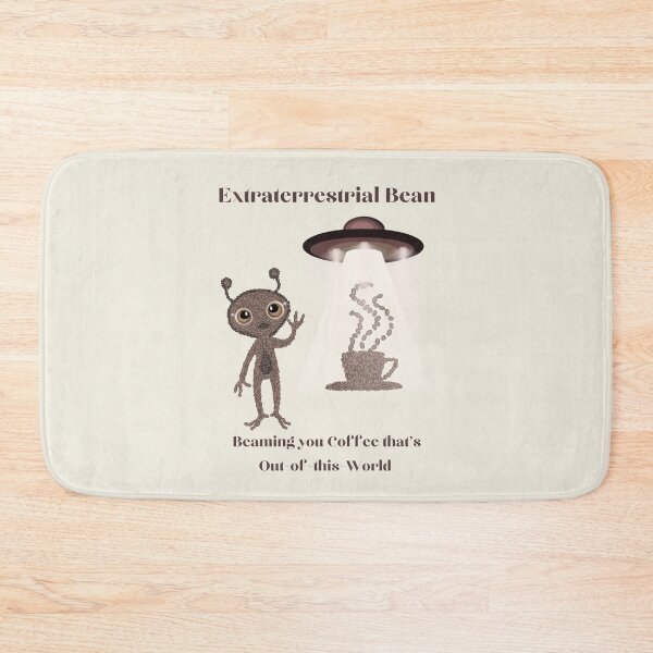 Item preview, Coffee Lovers-Extraterrestrial Bean-Beaming you Coffee that's out of this World-Aliens, UFO, Coffee Beans designed and sold by artcolory.