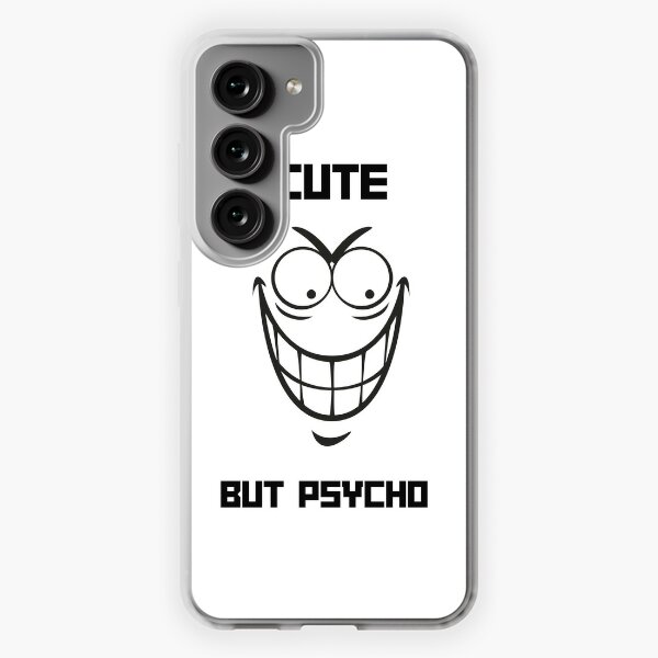 Cute But Psycho But Cute Samsung Galaxy S10 Plus Flip Case